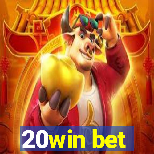 20win bet